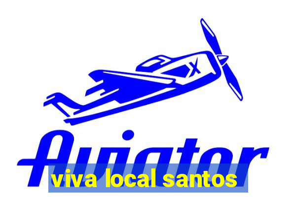 viva local santos